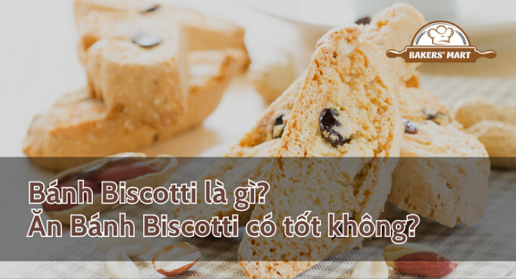 Bánh Biscotti