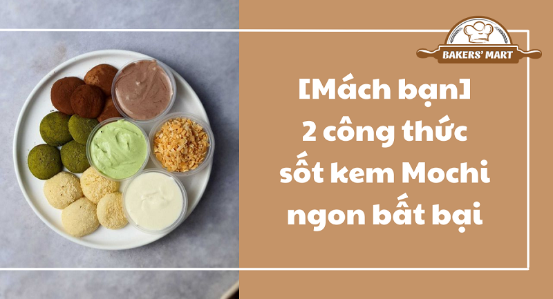 sốt kem Mochi