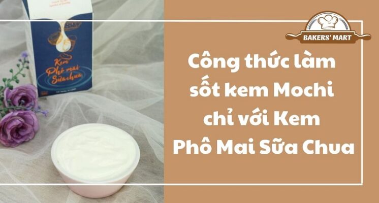 Công thức làm sốt kem mochi