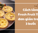 Fresh Fruit Tart